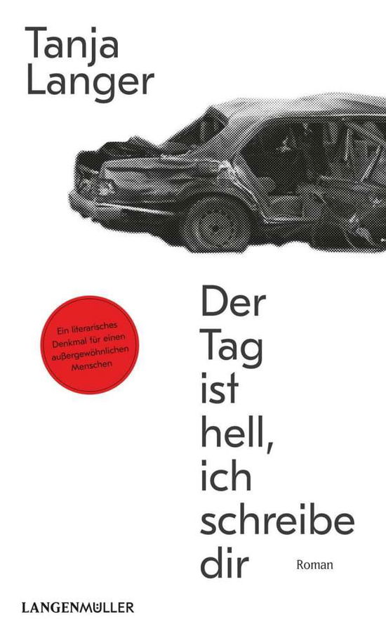 Cover for Langer · Der Tag ist hell, ich schreibe d (Book)