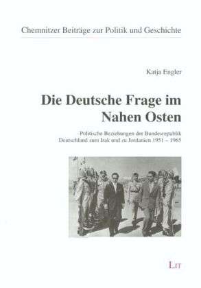 Cover for Engler · Die Deutsche Frage im Nahen Oste (Book)