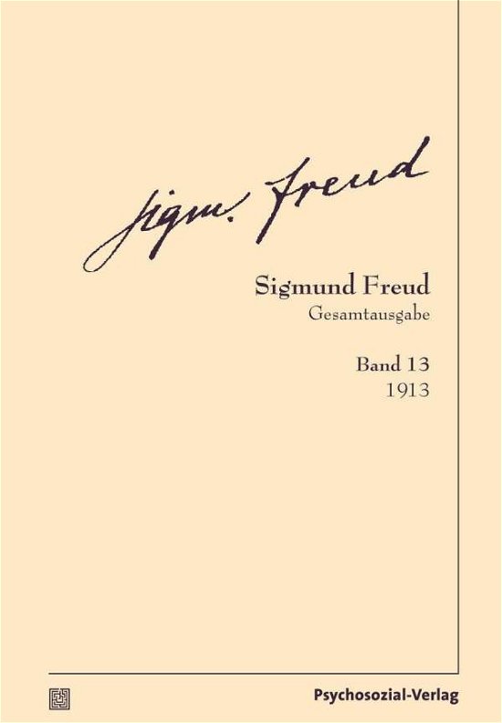 Cover for Freud · Gesamtausgabe (SFG).13 (Book)