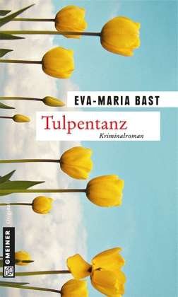 Cover for Bast · Tulpentanz (Buch)