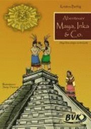 Maya & Co. - Kristina Berbig - Książki - Buch Verlag Kempen - 9783867400138 - 24 września 2010