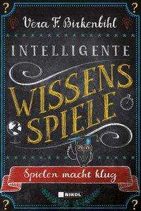 Cover for Birkenbihl · Intelligente Wissens-Spiele (Book)