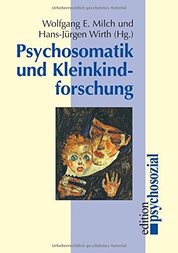 Psychosomatik Und Kleinkindforschung - Hans-jürgen Wirth - Libros - Psychosozial-Verlag - 9783898062138 - 1 de diciembre de 2002