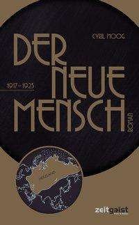 Cover for Moog · Der neue Mensch (Buch)