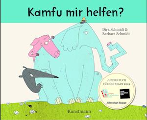 Cover for Dirk Schmidt · Kamfu mir helfen? – JUNGES BUCH FÜR DIE STADT KÖLN 2024 (Book) (2024)