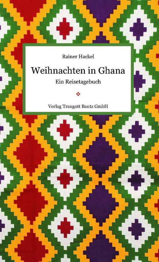 Cover for Hackel · Weihnachten in Ghana (Book)