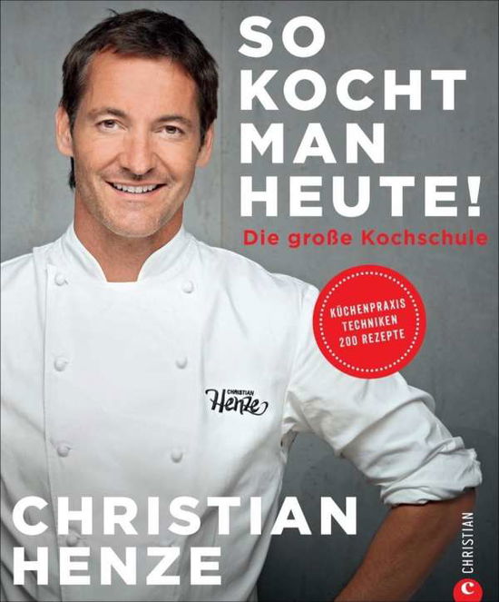 Cover for Henze · So kocht man heute! (Book)