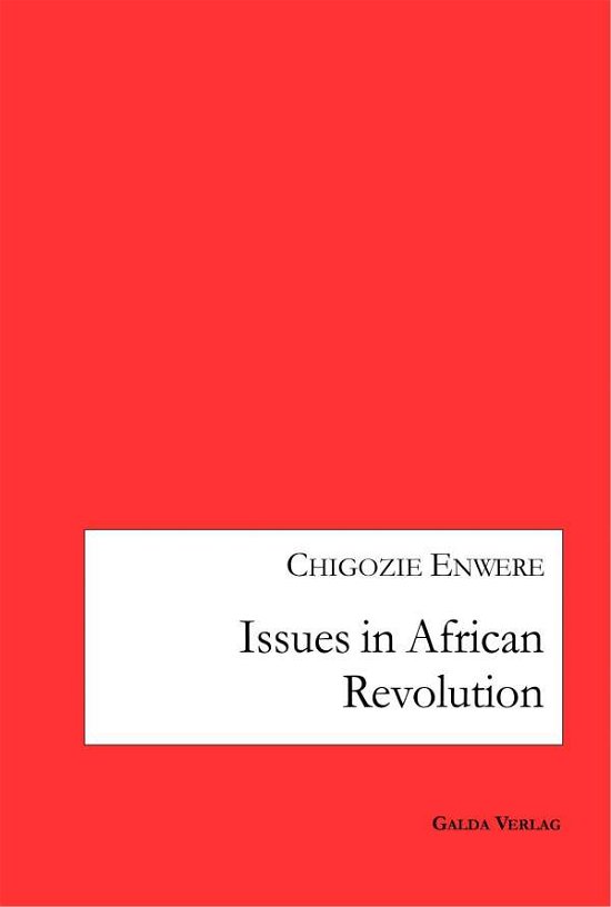 Cover for Chigozie Enwere · Issues in African Revolution (Pocketbok) (2020)