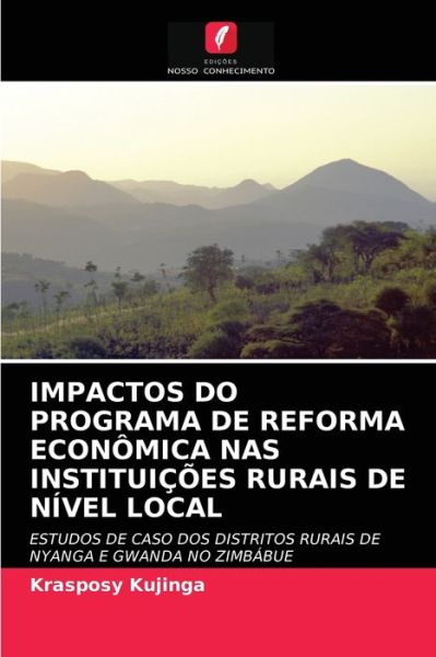 Cover for Krasposy Kujinga · Impactos Do Programa de Reforma Economica NAS Instituicoes Rurais de Nivel Local (Paperback Book) (2021)