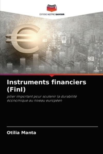 Cover for Otilia Manta · Instruments financiers (FinI) (Paperback Book) (2021)