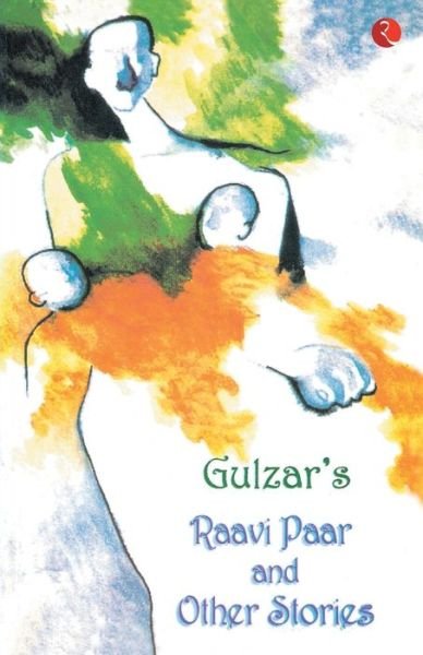 Cover for Gulzar · Gulzar'S Raavi Paar and Other Stories (Paperback Book) (2006)