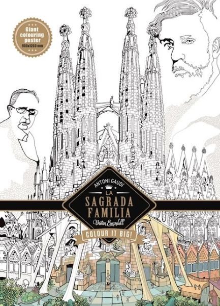 Cover for Victor Escandell · La Sagrada Familia - Antoni Gaudi: Color in Poster (Poster) (2016)
