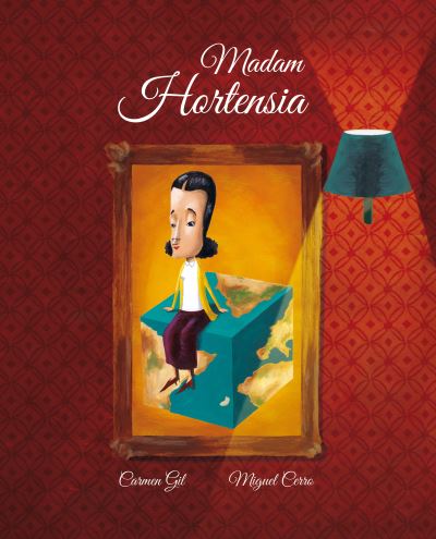 Cover for Carmen Gil · Madam Hortensia (Hardcover Book) (2021)