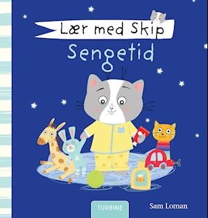 Cover for Sam Loman · Lær med Skip – Sengetid (Inbunden Bok) [1:a utgåva] (2021)