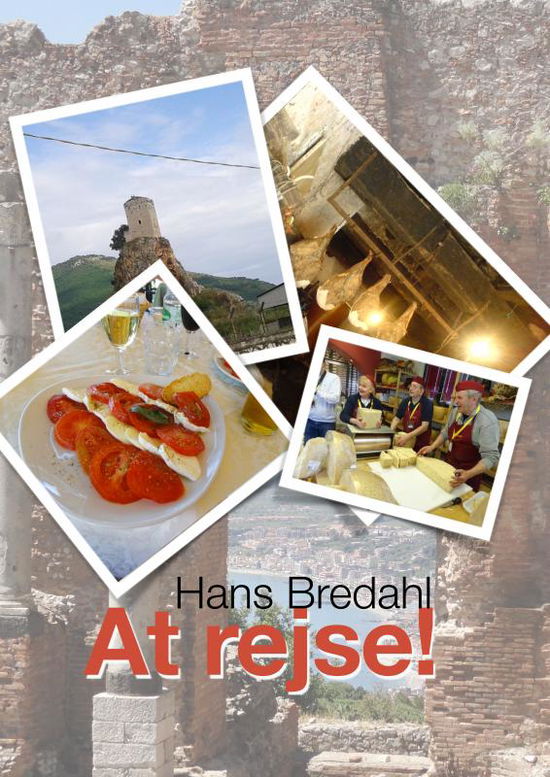 Cover for Hans Bredahl · På Rejse (Paperback Book) (2022)