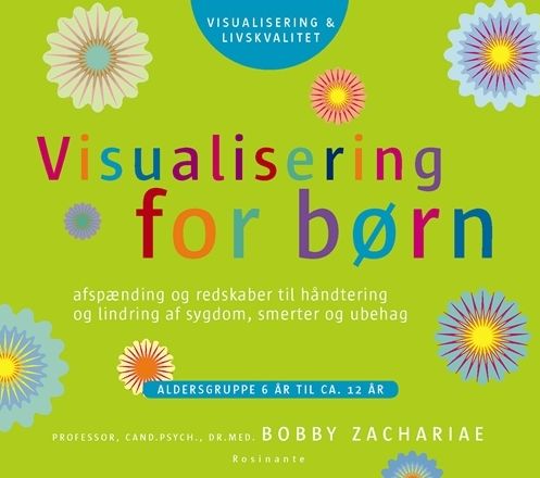 Visualisering for Børn - Bobby Zachariae - Muzyka - Rosinante - 9788763822138 - 7 lutego 2012