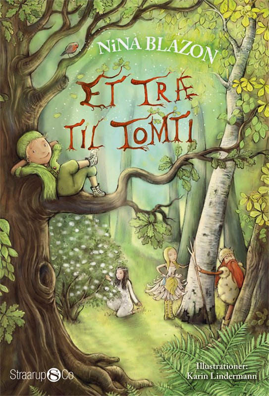 Cover for Nina Blazon · Et træ til Tomti (Hardcover Book) [1º edição] (2021)