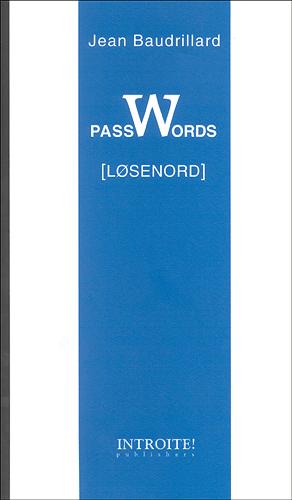 Cover for Jean Baudrillard · Passwords (Sewn Spine Book) [1. wydanie] (2003)