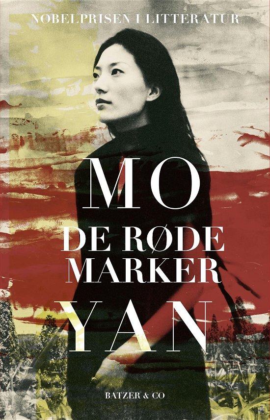 Cover for Mo Yan · De røde marker (Bound Book) [1th edição] (2016)