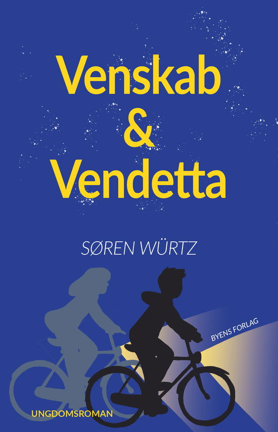 Cover for Søren Würtz · Venskab &amp; Vendetta (Sewn Spine Book) [1st edition] (2022)