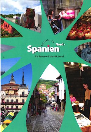 Rejseklar til Nordspanien - Lis Jensen og Henrik Lund - Bøger - Forlaget Jensen & Lund - 9788797090138 - 26. oktober 2020