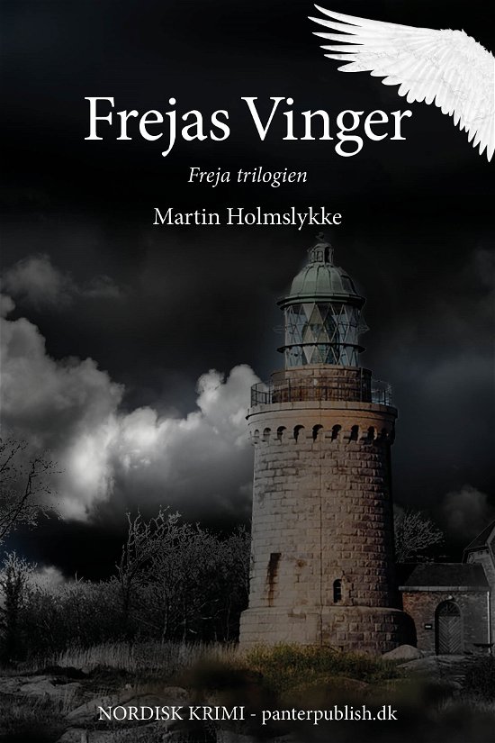Cover for Martin Holmslykke · Freja Trilogien (Bind 2): Frejas Vinger - Freja-trilogien II (Pocketbok) [1. utgave] (2020)