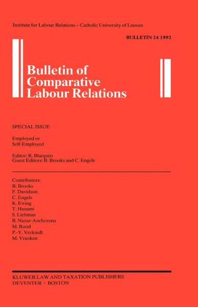 Cover for Roger Blanpain · Bulletin of Comparative Labour Relations: Employed or Self-Employed - Bulletin of Comparative Labour Relations Series Set (Paperback Book) (1992)