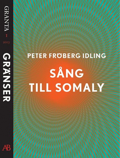 Cover for Peter Fröberg Idling · Sång till Somaly. En e-singel ur Granta 1 (ePUB) (2014)