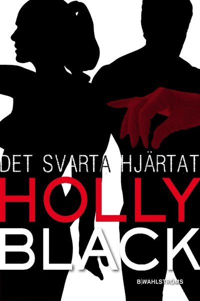 Cover for Holly Black · Berörarna: Det svarta hjärtat (ePUB) (2013)