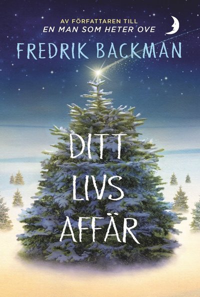 Cover for Fredrik Backman · Ditt livs affär (Book) (2019)