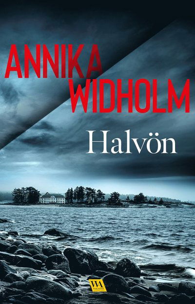 Cover for Annika Widholm · Halvön (Paperback Book) (2023)