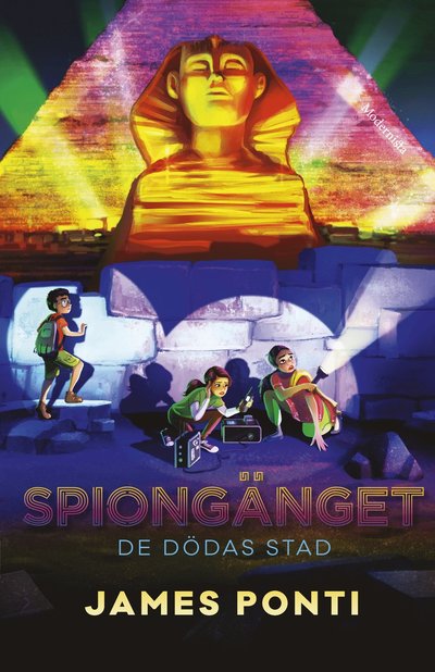 Cover for James Ponti · Spiongänget: De dödas stad (Hardcover Book) (2025)