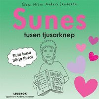 Cover for Anders Jacobsson · Sune: Sunes tusen tjusarknep (Audiobook (MP3)) (2009)