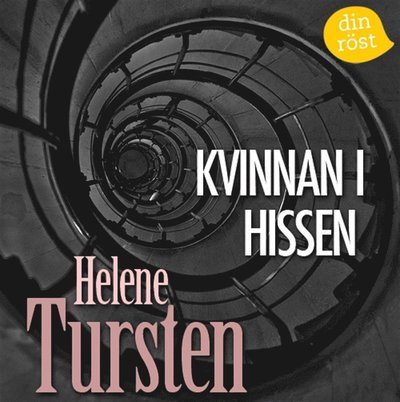 Cover for Helene Tursten · Kvinnan i hissen : och andra mystiska historier (Hörbuch (MP3)) (2014)
