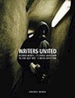 Cover for Björn Almqvist · Writers united : historien om WUFC - ett  svenskt graffiticrew = the story about (Book) [0th edition] (2001)