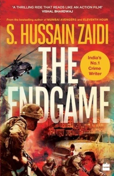 The Endgame - S. Hussain Zaidi - Livros - HarperCollins India - 9789353578138 - 20 de julho de 2020