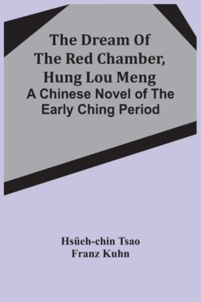 Cover for Hsüeh-Chin Tsao · The Dream Of The Red Chamber, Hung Lou Meng (Pocketbok) (2021)