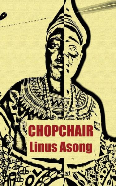 Cover for Linus Asong · Chopchair (Paperback Book) (2010)