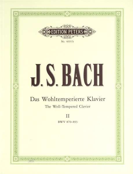 The Well-Tempered Clavier Vol. 2 - JS Bach - Kirjat - Edition Peters - 9790014031138 - torstai 12. huhtikuuta 2001