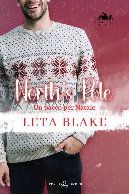 Cover for Leta Blake · North's Pole. Un Pacco Per Natale (Book)