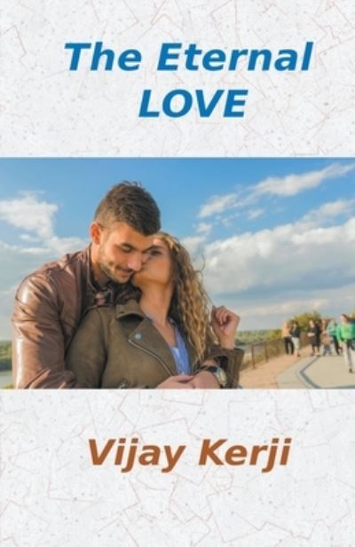 Cover for Vijay Kerji · The Eternal Love (Paperback Book) (2022)