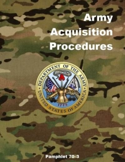 Cover for Department of the Army · Army Acquisition Procedures (Pocketbok) (2020)