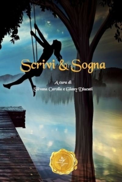Cover for Aa VV · Scrivi &amp; Sogna (Paperback Bog) (2021)
