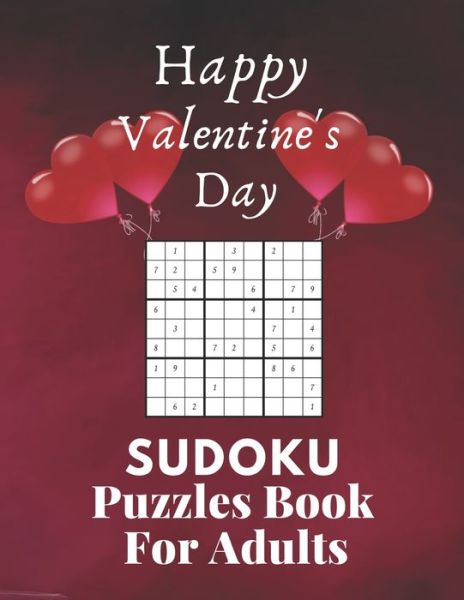 Cover for Aymane Jml · Happy Valentine's Day Sudoku Puzzles Book For Adults (Paperback Book) (2021)