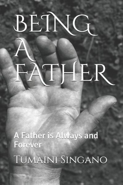 Cover for Tumaini Singano · Being a Father (Paperback Book) (2020)