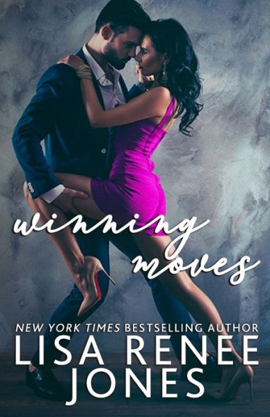 Cover for Lisa Renee Jones · Winning Moves (Paperback Book) (2020)