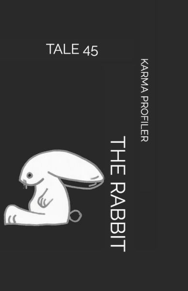 Cover for Karma Profiler · TALE The rabbit (Paperback Book) (2020)