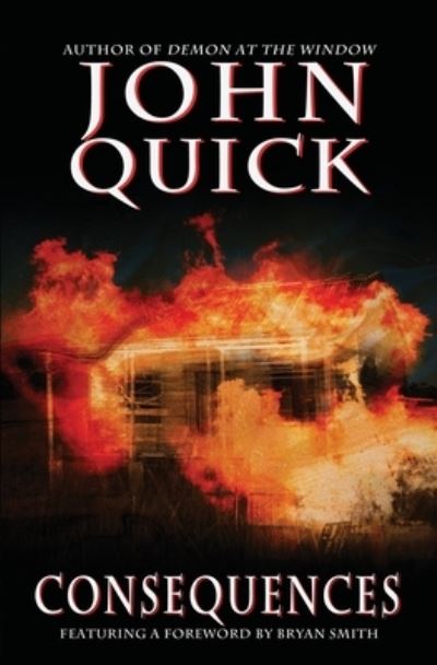 Cover for John Quick · Consequences (Pocketbok) (2020)