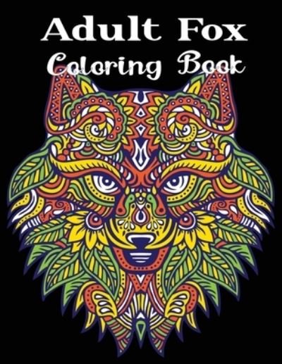 Cover for Nr Grate Press · Adult Fox Coloring Book (Pocketbok) (2021)