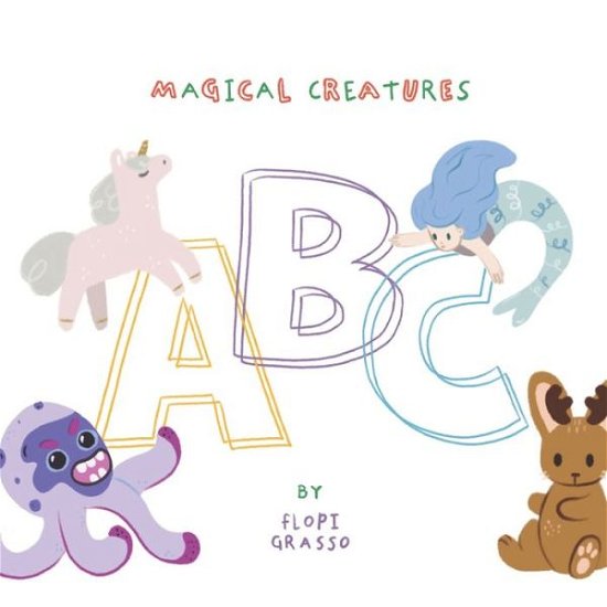 Cover for Grasso · ABC Magical Creatures (Paperback Book) (2022)